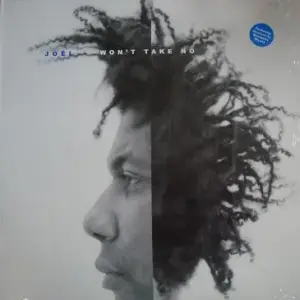 Joël – Won't Take No