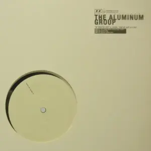 Aluminum Group, The – If You've Got A Lover, You've Got A Life