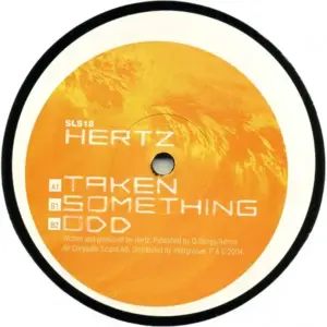 Hertz – Taken Something Odd