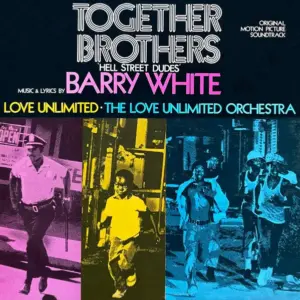 Barry White – Together Brothers (Original Motion Picture Soundtrack)