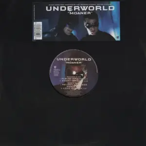 Underworld – Moaner