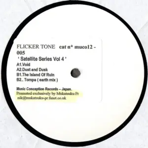 Flicker Tone – Music Conception Presents Satellite Series Vol. 4