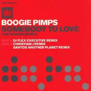 Boogie Pimps, The – Somebody To Love (Saltshaker Remix)
