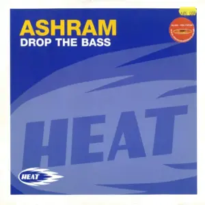 Ashram – Drop The Bass