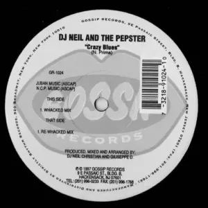 DJ Neil (2) And Pepster, The – Crazy Blues