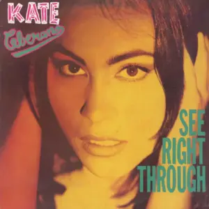 Kate Ceberano – See Right Through