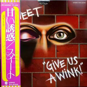 Sweet, The – Give Us A Wink = 甘い誘惑