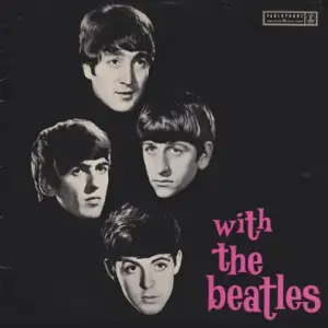 Beatles, The – With The Beatles