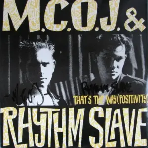 MC OJ & Rhythm Slave – That's The Way (Positivity)