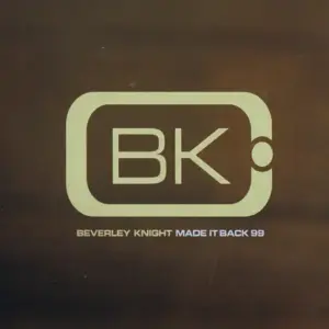 Beverley Knight – Made It Back '99