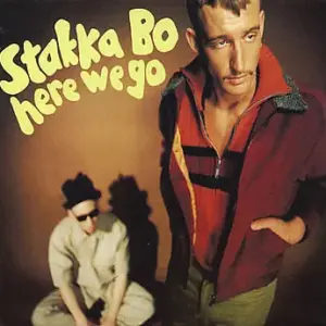 Stakka Bo – Here We Go
