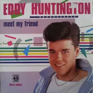 Eddy Huntington – Meet My Friend