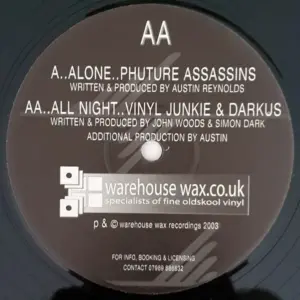 Phuture Assassins / Vinyl Junkie & Darkus (2) – Alone / All Night