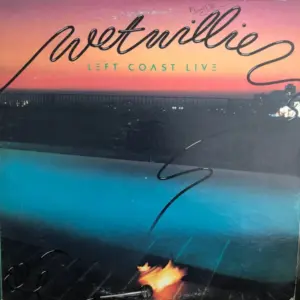 Wet Willie – Left Coast Live