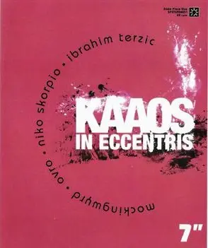 Kaaos In Eccentris / Liddikoatight & Leif Elggren – No-one Takes One Too Free / Trapezoid