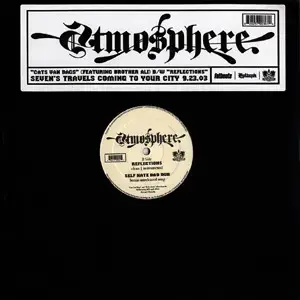 Atmosphere (2) – Cats Van Bags / Reflections / Self Hate Bad Dub