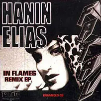 Hanin Elias – In Flames - Remix EP.