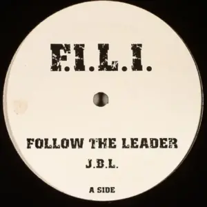 J.B.L. (2) – Follow The Leader / Bad