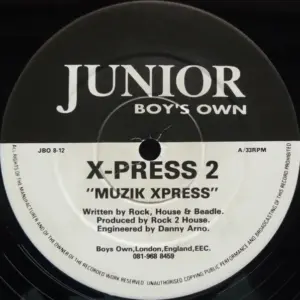 X-Press 2 – Muzik Xpress