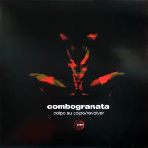 Combo Granata – Colpo Su Colpo / Revolver