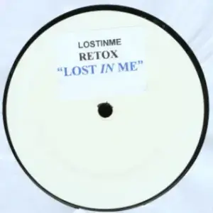 Retox (2) – Lost In Me