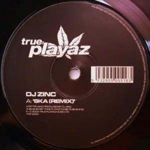 DJ Zinc – Ska (Remix) / Fruitella