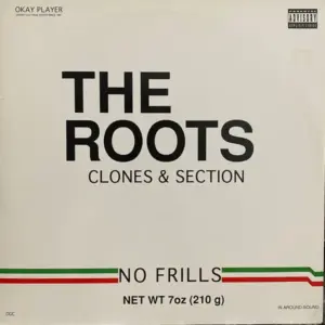 Roots, The – Clones & Section