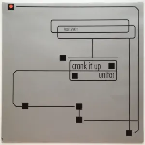 Free Spirit (24) – Crank It Up / Unitor