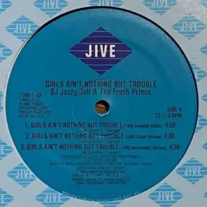 DJ Jazzy Jeff & The Fresh Prince – Girls Ain't Nothing But Trouble / Brand New Funk