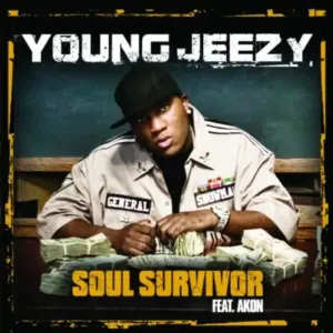 Young Jeezy Feat. Akon – Soul Survivor