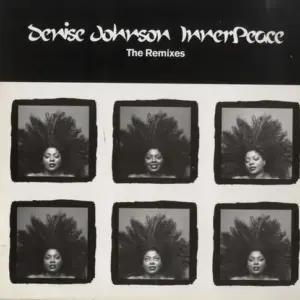 Denise Johnson – Inner Peace (The Remixes)