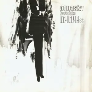 Aquasky Feat Sista – Hi-Life