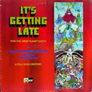 Continental Singers • New Hope • Jeremiah People – It's Getting Late