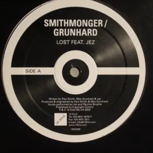 Smithmonger & Max Grunhard – Lost