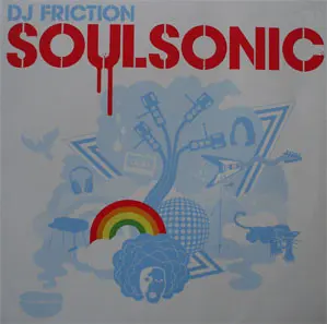 DJ Friction (2) – Soulsonic