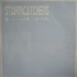 Stormcatchers – Chillout / Chillin