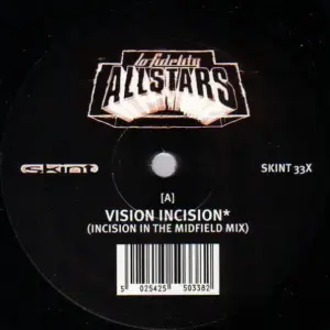 Lo-Fidelity Allstars – Vision Incision