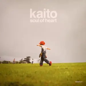 Kaito – Soul Of Heart