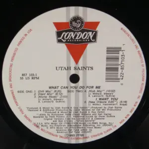 Utah Saints – What Can You Do For Me
