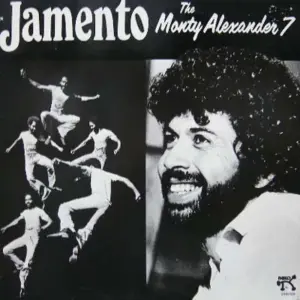 Monty Alexander 7, The – Jamento