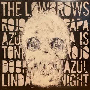Lowbrows, The – The Lowbrows