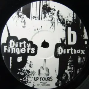 Dirty Fingers (2) – Dirt Box / Dirt Bag