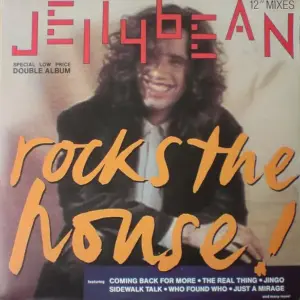 John "Jellybean" Benitez – Rocks The House