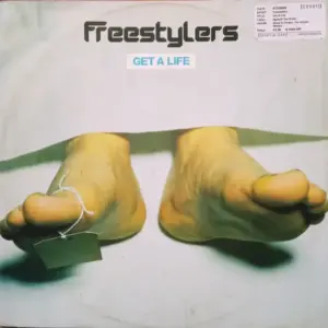 Freestylers – Get A Life (Remixes)
