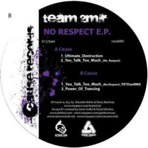 Team 2M Jr. – No Respect EP