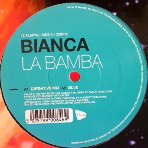 Bianca (6) – La Bamba