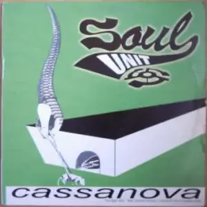 Soul Unit – Cassanova