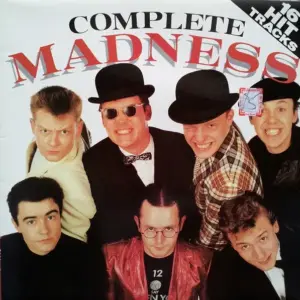 Madness – Complete Madness