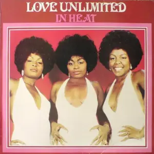 Love Unlimited – In Heat