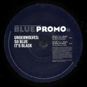 Underwolves, The – So Blue It's Black